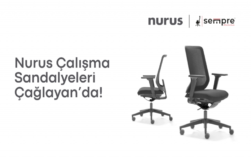 Nurus Çalışma Sandalyeleri Çağlayan’da!